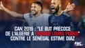 CAN 2019 : "Le but précoce de l'Algérie a changé leurs plans" contre le Sénégal estime Kevin Diaz