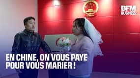  En Chine, on vous paye pour vous marier !  