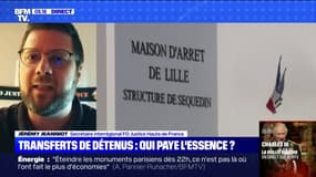 Hauts-de-France: "La direction de l'administration pénitentiaire n'a pas su anticiper les pénuries de carburant"