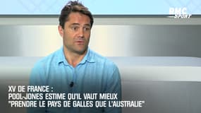 XV de France : Pool-Jones estime qu’il vaut mieux « prendre le pays de Galles que l’Australie »