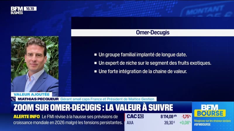 Valeur ajoutée : Ils apprécient Omer-Decugis - 19/01