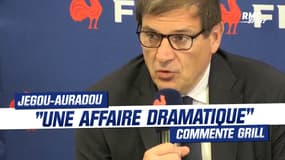 Jegou-Auradou : "Une affaire dramatique" commente Grill