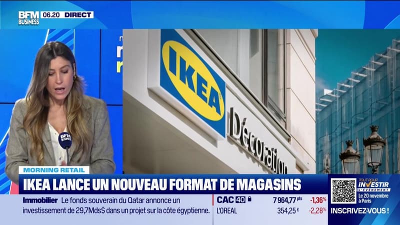 Morning Retail : Ikea lance un nouveau format de magasins, par Eva Jacquot - 07/11