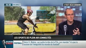 La chronique d'Anthony Morel : Le sport de plein air devient connecté - 03/06