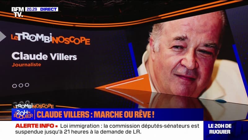 LE TROMBINOSCOPE - Claude Villers: marche ou rêve!