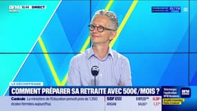 Le déchiffrage : Comment préparer sa retraite avec 500 euros par mois ? - 01/07
