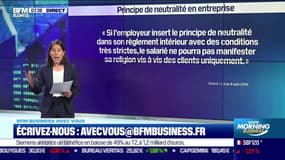 BFM Business avec vous : Imposer un "principe de neutralité religieuse" au sein d'une entreprise est-il légal ? - 13/05