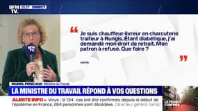 Muriel Pénicaud: "Si vous êtes considéré par les médecins comme une personne à risque et vulnérable, vous êtes immédiatement en arrêt maladie"