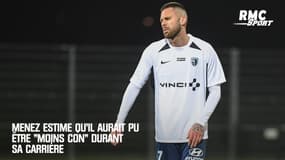 Ménez estime qu'il aurait pu être "moins con" durant sa carrière