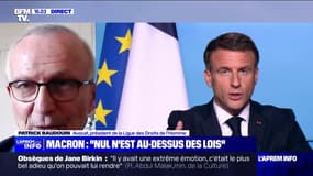 "Il devait se prononcer et le désavouer": Patrick Baudouin, président de la Ligue des Droits de l'Homme, regrette qu'Emmanuel Macron n'ait pas condamné les propos du patron de la police