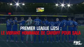Premier League : Le vibrant hommage de Cardiff pour Sala