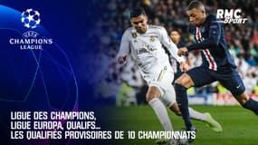 Ligue des champions, Ligue europa, qualifs... Les qualifiés provisoires des 10 championnats