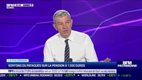 Nicolas Doze : Sortons du pataquès sur la pension à 1 200 euros - 14/02