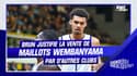 Basket : Des maillots Wembanyama vendus par d'autres clubs ? "C'est un cas à part" justifie Brun