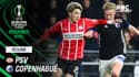 Résumé : PSV 4-4 Copenhague - Conference League (8e de finale aller)
