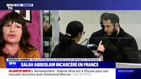 "C'est très bien qu'il soit revenu": Patricia Correia, mère de Précilia, tuée au Bataclan le 13 novembre 2015, réagit au transfert de Salah Abdeslam en France