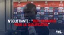 Kanté : "Bien démarrer pour la qualification"