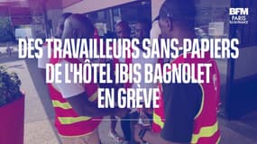 Bagnolet: des travailleurs sans-papiers de l'hôtel Ibis en grève