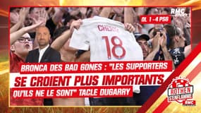 Bronca des Bad Gones : "Les supporters se croient plus importants qu'ils ne le sont", tacle Dugarry 
