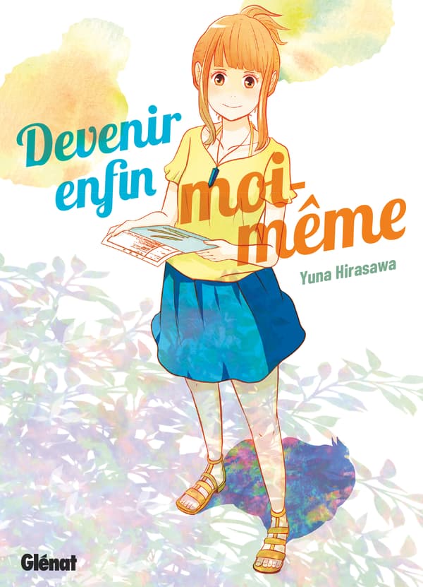 Couverture du manga "Devenir enfin moi-même" de Yuna Hirasawa
