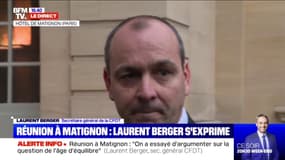 Laurent Berger (CFDT): "On a senti une volonté d'ouverture" de la part du Premier ministre