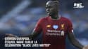 Everton-Liverpool: Étourdi, Mané oublie la célébration "Black lives matter" 