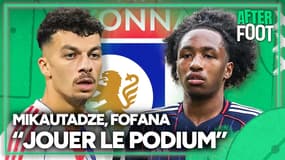 OL : Mikautadze, Fofana... possible de garder les deux ? "Ils peuvent jouer le podium" selon Riolo 