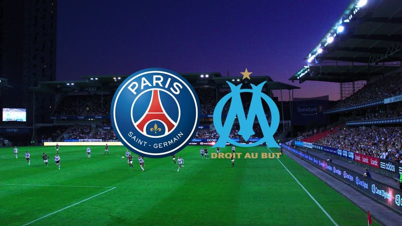 PSG – OM : à quelle heure et sur quelle chaîne suivre le match ?