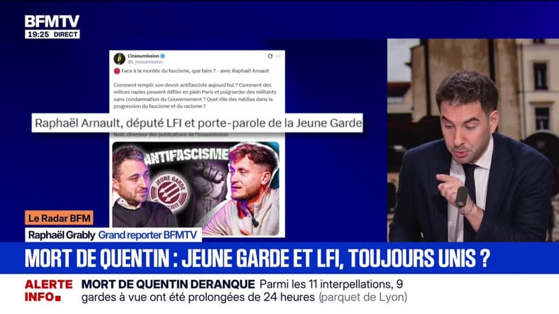 LE RADAR - Mort de Quentin Deranque: Raphaël Arnault a-t-il toujours des liens avec la Jeune Garde, mouvement dissous en juin 2025?
