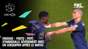 Farense - Porto : Pepe s'embrouille sévèrement avec un coéquipier après le match