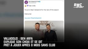 Valladolid : Ben Arfa explique son choix et se dit prêt à jouer après 8 mois sans club