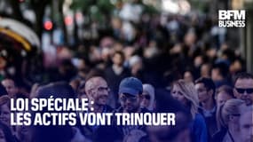  Loi spéciale : les actifs vont trinquer 