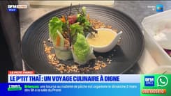 Le Petit Farci du 13 février - Le P'tit Thaï : un voyage culinaire à Digne 