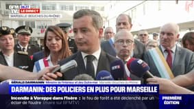 Renforts policiers à Marseille: pour Gérald Darmanin, "c'est un effort très important, mais c'est un effort mérité"