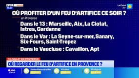 Où regarder le feu d'artifice en Provence ce lundi 14 juillet ?