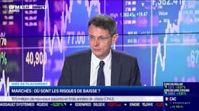 Idée de placements: Où sont les risques de baisse des marchés ? - 14/07