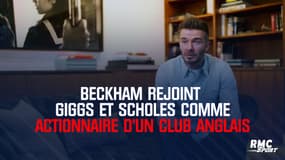 Beckham rejoint Giggs et Scholes comme actionnaire d'un club anglais