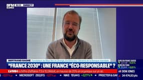 Bertrand Badré (Blue like an Orange) : "France 2030", une France "éco-responsable" ? - 12/10