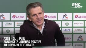 ASSE - OL : Puel annonce 7 joueurs positifs au Covid-19 et forfaits