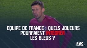 Equipe de France : Quels joueurs pourraient intégrer les Bleus ? 
