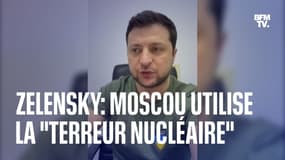 "Cet État terroriste a maintenant recours à la terreur nucléaire": le message de Volodymyr Zelensky après les bombardements russes sur la centrale nucléaire de Zaporijjia