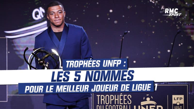 Trophées UNFP : Mbappé Présent, Lacazette Absent... Les 5 Nommés Pour ...