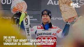 Ski alpin : « C’est tout bénef’ » savoure Pinturault, vainqueur du combiné d'Hinterstoder