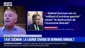 Bernard Arnault charge la taxe Zucman: "Gabriel Zucman est devenu la rockstar de la justice fiscale", ironise Patrick Vignal, ancien député (Renaissance)