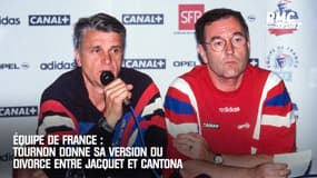 Équipe de France : Tournon livre sa version du divorce entre Jacquet et Cantona