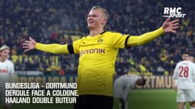 Bundesliga - Dortmund déroule face à Cologne, Haaland double buteur