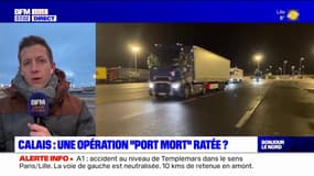 Calais: une opération "port mort" ratée? 