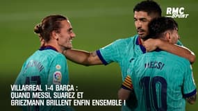 Villarreal 1-4 Barça: Quand Messi, Suarez et Griezmann brillent enfin ensemble ! 
