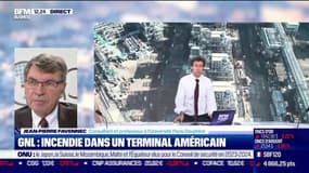 Jean-Pierre Favennec (Professeur) : GNL, incendie dans un terminal américian - 10/06