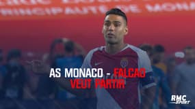 AS Monaco - Falcao veut partir